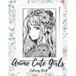 Anime Girls Coloring Book For Adults: a Fantasy Anime Girls Coloring Book with Cute and Adorable Girls - Paperback