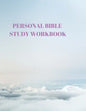 Personal Bible Study Workbook: 116 Pages Formated for Scripture and Study! - Paperback