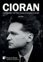 Cioran - A Dionysiac with the voluptuousness of doubt - Hardcover