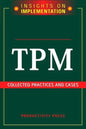 Tpm: Collected Practices and Cases - Paperback