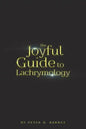 The Joyful Guide to Lachrymology - Paperback