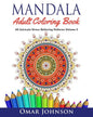 Mandala Adult Coloring Book: 60 Intricate Stress Relieving Patterns Volume 5 - Paperback