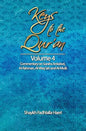 Keys to the Qur'an: Volume 4: Commentary on Surahs Ankabut, Al-Rahman, Al-Waqi`ah and Al-Mulk - Paperback