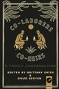 Co-Laborers, Co-Heirs: A Family Conversation - Paperback