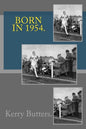 Born in 1954. Birthday Nostalgia. - Paperback