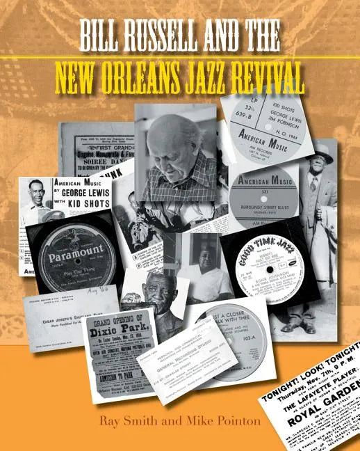 Bill Russell and the New Orleans Jazz Revival - Hardcover
