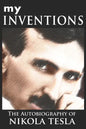 My Inventions: The Autobiography of Nikola Tesla - Paperback