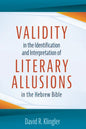 Validity in the Identification and Interpretation of Literary Allusions in the Hebrew Bible - Paperback