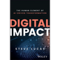 Digital Impact: The Human Element of Ai-Driven Transformation - Hardcover