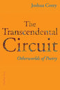 The Transcendental Circuit: Otherwolds of Poetry - Paperback