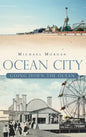 Ocean City: Going Down the Ocean - Hardcover