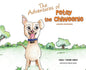 The Adventures of Petey the Chiweenie: Learning Acceptance - Hardcover