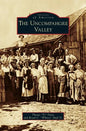 Uncompahgre Valley - Hardcover
