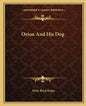 Orion and His Dog - Paperback