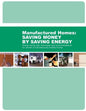 Energy-Saving Tips, Techniques and Recommendations for Owners of Manufactured (Mobile) Homes - Paperback