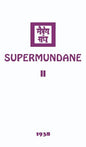 Supermundane II - Hardcover