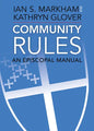 Community Rules: An Episcopal Manual - Paperback