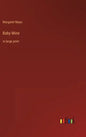 Baby Mine: in large print - Hardcover