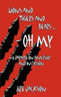 Lions and Tigers and Bears - Oh My: A Parable on Diversity and Inclusion - Paperback