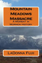 Mountain Meadows Massacre - Paperback