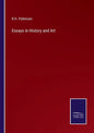 Essays in History and Art - Paperback