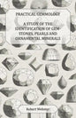 Practical Gemmology - A Study of the Identification of Gem-Stones, Pearls and Ornamental Minerals - Paperback