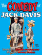 The Comedy Of Jack Davis: Introduction by Bhob Stewart Afterword by Mort Todd - Paperback