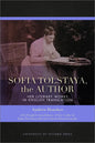 Sofia Tolstaya, the Author: Her Literary Works in English Translation - Paperback