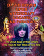David Bowie, UFOs, Witchcraft, Cocaine and Paranoia - Black and White Version: The Occult Saga of Walli Elmlark - The "Rock and Roll" Witch of New Yor - Paperback