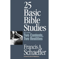 25 Basic Bible Studies (Including Two Contents, Two Realities) - Paperback