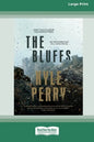 The Bluffs [Standard Large Print 16 Pt Edition] - Paperback