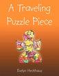 A Traveling Puzzle Piece - Paperback