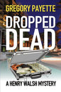 Dropped Dead - Paperback
