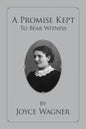 A Promise Kept To Bear Witness - Paperback