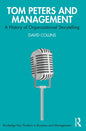 Tom Peters and Management: A History of Organizational Storytelling - Paperback