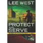 Protect and Serve: A Post-Apocalyptic Emp Thriller - Paperback