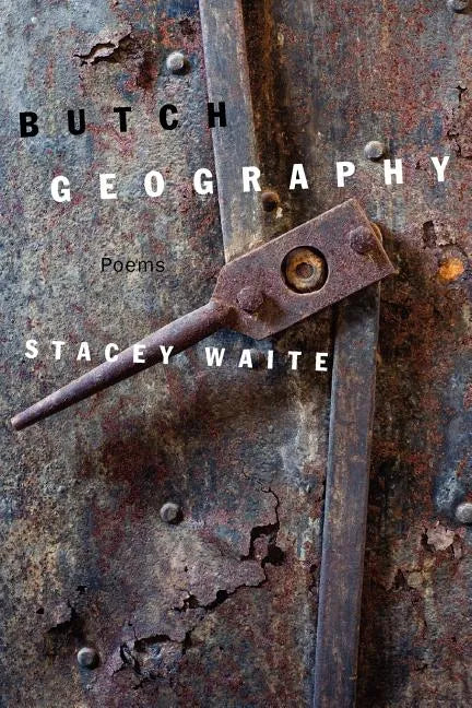Butch Geography - Paperback