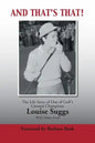And That's That!: The Life Story of One of Golf's Greatest Champions - Paperback