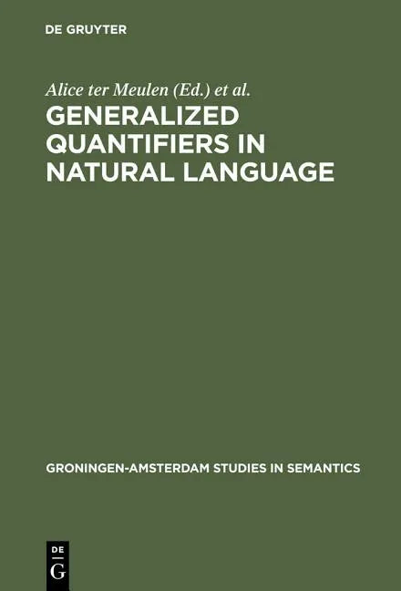 Generalized Quantifiers in Natural Language - Hardcover