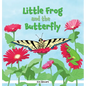 Little Frog and the Butterfly - Hardcover
