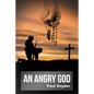 An Angry God - Paperback