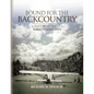 Bound for the Backcountry - Paperback