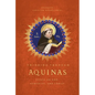 Thinking Through Aquinas: Essays on God, Humanity, and Christ - Hardcover