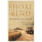 Shoal Bend - Paperback