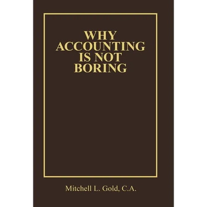 Why Accounting is not Boring - Hardcover
