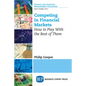 Competing in Financial Markets: How to Play With the Best of Them - Paperback