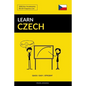 Learn Czech - Quick / Easy / Efficient: 2000 Key Vocabularies - Paperback