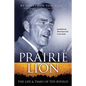 Prairie Lion: The Life & Times of Ted Byfield - Paperback