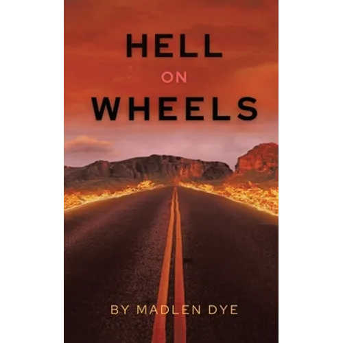 Hell on Wheels - Paperback