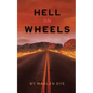 Hell on Wheels - Paperback